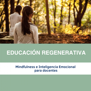 Mindfulness e Inteligencia Emocional para docentes