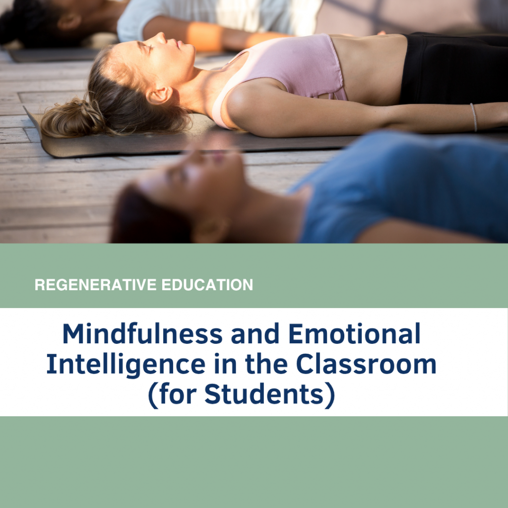 Mindfulness and SEL for the Classroom