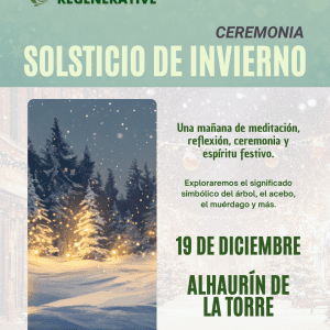 Viernes ReGenerativos – Celebración del Solsticio de Invierno | Regenerative Fridays – Winter Solstice Gathering